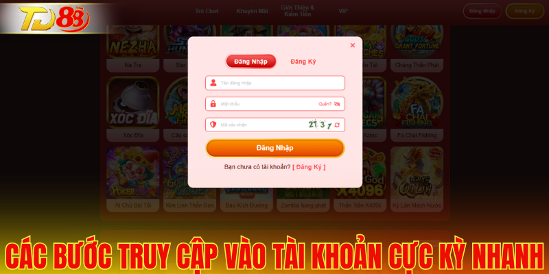 Các bước truy cập vào tài khoản cực kỳ nhanh