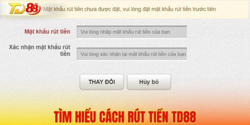 Cơ chế xử lý giao dịch rút tiền TD88