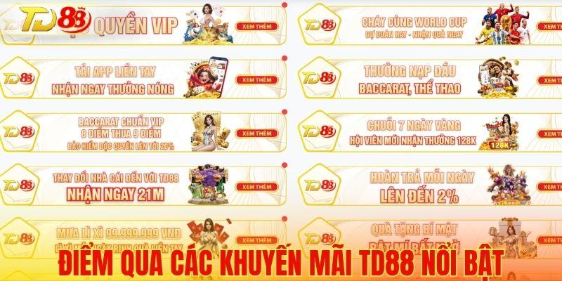 Danh sách thưởng được quan tâm tại khuyến mãi TD88