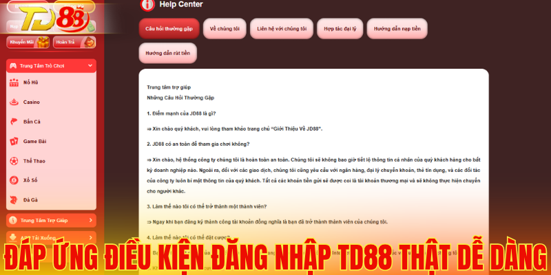 Đáp ứng điều kiện đăng nhập TD88 thật dễ dàng