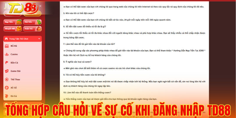 Tổng hợp câu hỏi về sự cố khi đăng nhập TD88